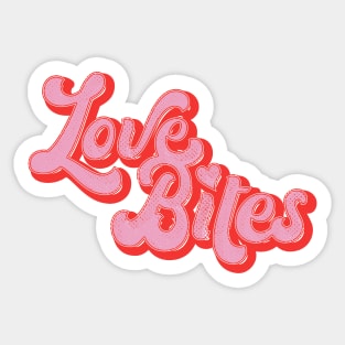 Love Bites Sticker